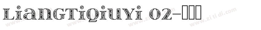 liangtiqiuyi 02字体转换